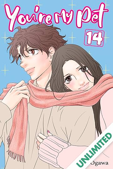 You're My Pet (comiXology Originals) Vol. 14